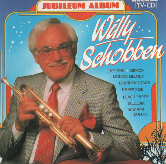 Willy Schobben : Jubileum Album (CD, Album)