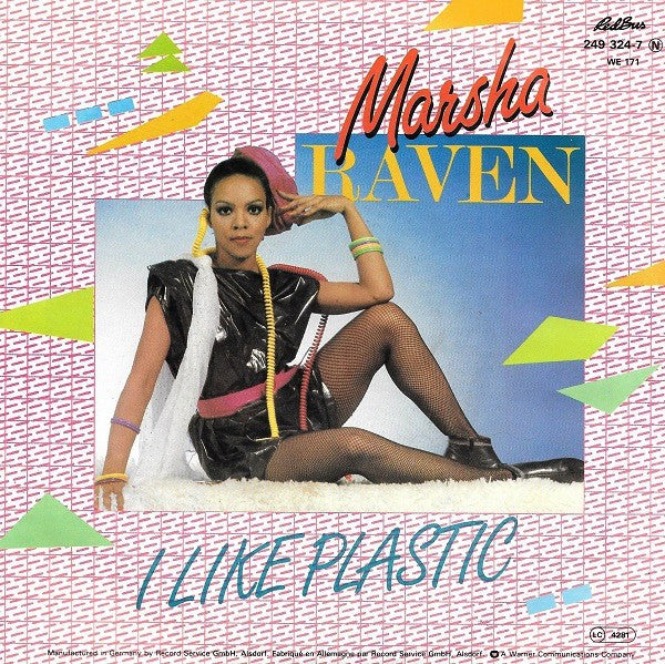 Marsha Raven : I Like Plastic (7")