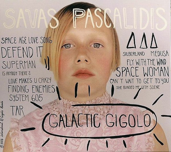 Savas Pascalidis : Galactic Gigolo (CD, Album, Dig)