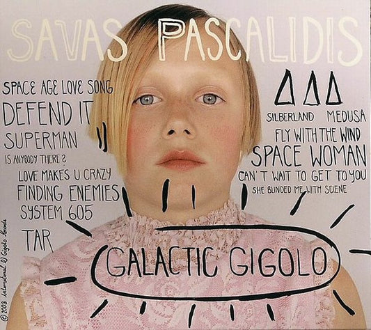 Savas Pascalidis : Galactic Gigolo (CD, Album, Dig)