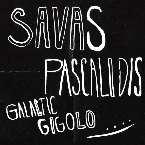 Savas Pascalidis : Galactic Gigolo (CD, Album, Dig)