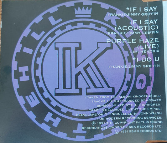 Kingofthehill : If I Say (CD, Single)