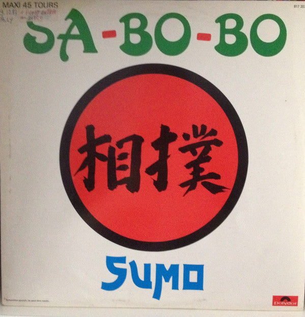 Sumo (9) : Sa-Bo-Bo (12", Maxi, Promo)