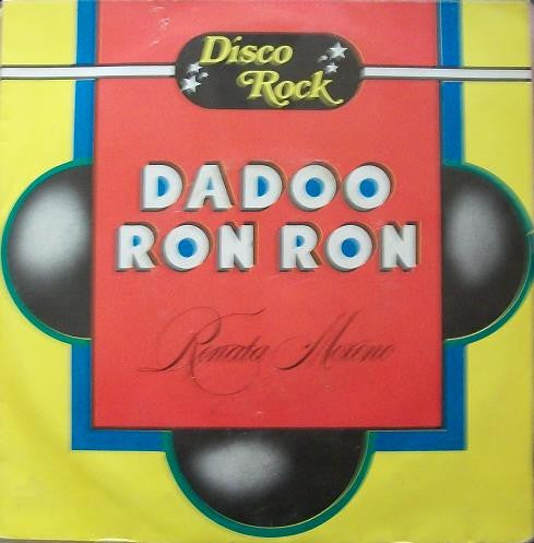 Renata Moreno : Dadoo Ron Ron (7")
