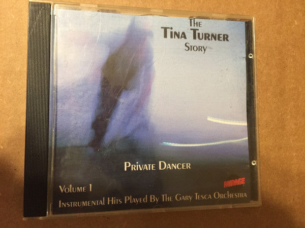 The Gary Tesca Orchestra : Private Dancer - The Tina Turner Story (CD, Album)
