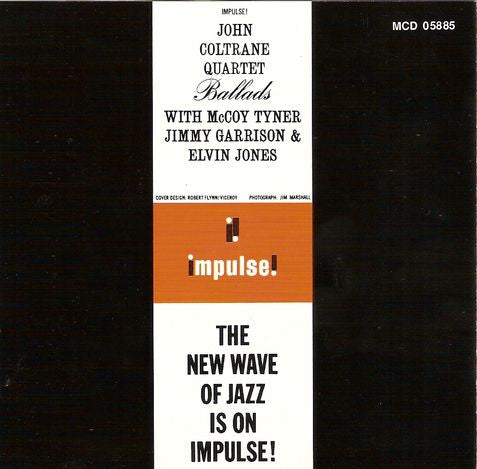 The John Coltrane Quartet With McCoy Tyner, Jimmy Garrison And Elvin Jones : Ballads (CD, Album, RE, RM)