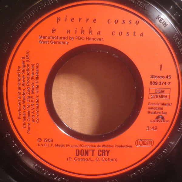 Pierre Cosso & Nikka Costa : Don't Cry (7", Single)