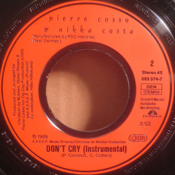 Pierre Cosso & Nikka Costa : Don't Cry (7", Single)