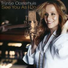 Trijntje Oosterhuis : See You As I Do (CD, Album, RE)
