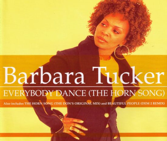 Barbara Tucker : Everybody Dance (The Horn Song) (CD, Single)