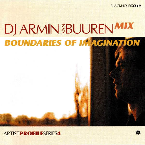 Armin van Buuren : Artist Profile Series 4: Boundaries Of Imagination (CD, Comp, Mixed)