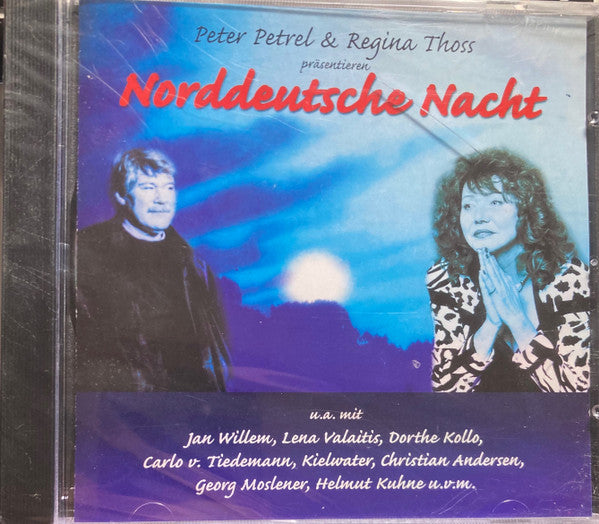 Peter Petrel & Regina Thoss : Norddeutsche Nacht (CD, Album, Comp)