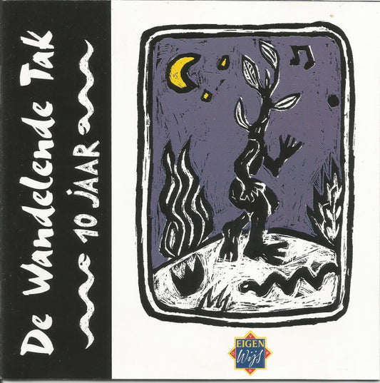 Various : Tien Jaar De Wandelende Tak (CD)