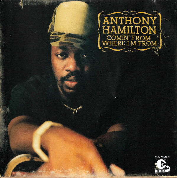 Anthony Hamilton : Comin' From Where I'm From (CD, Album, Copy Prot.)