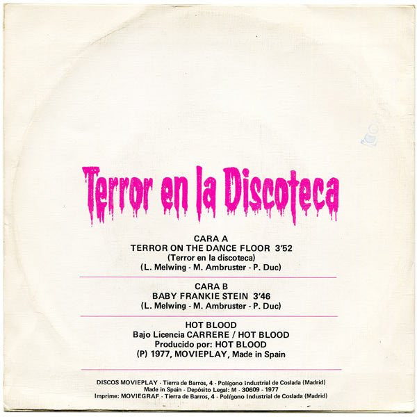 Hot Blood : Terror En La Discoteca (Terror On The Dancefloor) (7", Single)