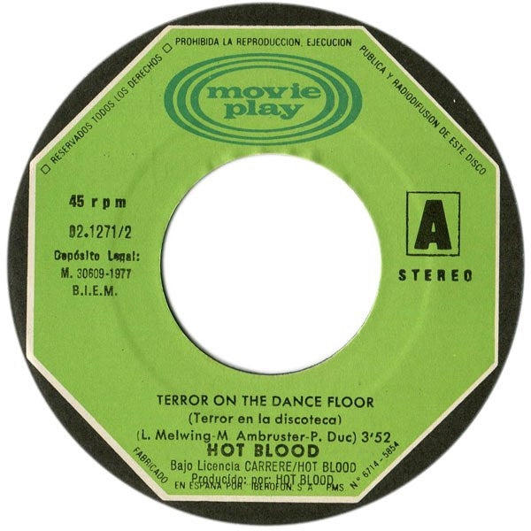 Hot Blood : Terror En La Discoteca (Terror On The Dancefloor) (7", Single)