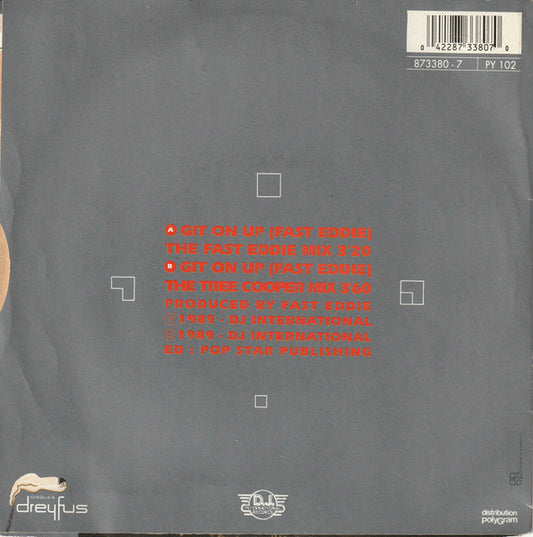 Fast Eddie* Featuring Sundance (2) : Git On Up (7")