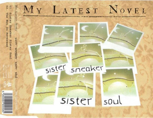 My Latest Novel : Sister Sneaker Sister Soul (CD, Single)