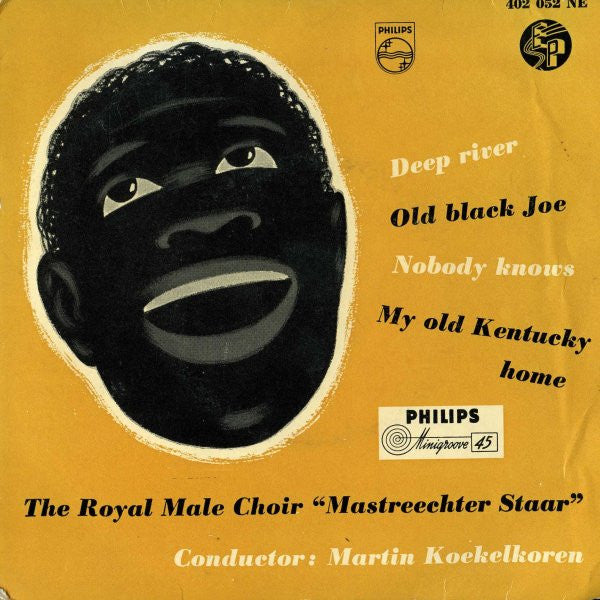 De Mastreechter Staar : Deep River / Old Black Joe / Nobody Knows / My Old Kentucky Home (7", EP, Mono)