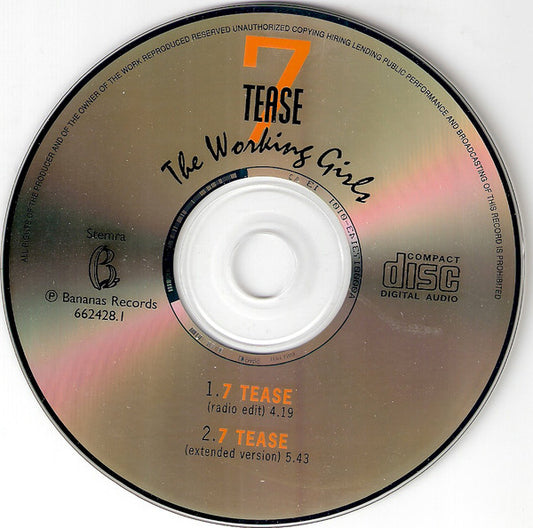 The Working Girls (2) : 7 Tease (CD, Single)