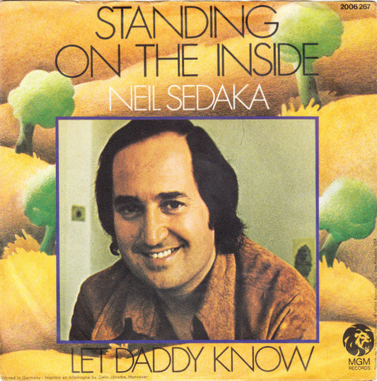 Neil Sedaka : Standing On The Inside (7", Single)