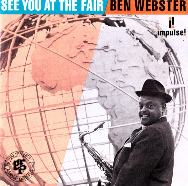 Ben Webster : See You At The Fair (CD, Album, RE, RM)