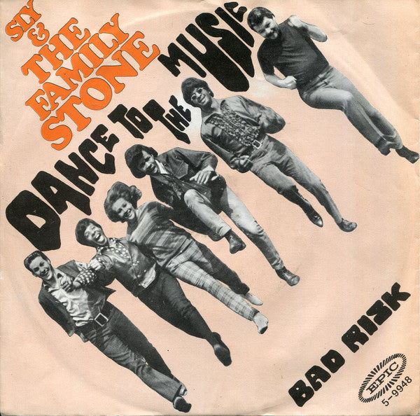 Sly & The Family Stone : Dance To The Music / Bad Risk (7", Single)