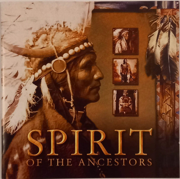 Unknown Artist : Spirit Of The Ancestors (CD, RE)
