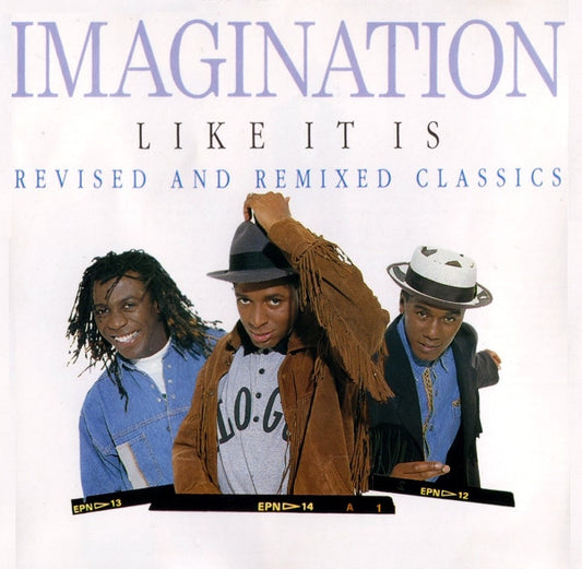 Imagination : Like It Is - Revised And Remixed Classics (CD, Comp)