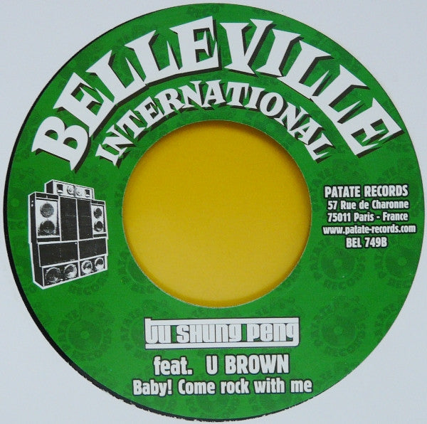 Tu Shung Peng Feat. Ras Daniel Ray / U Brown : Vision Land / Baby! Come Rock With Me (7")