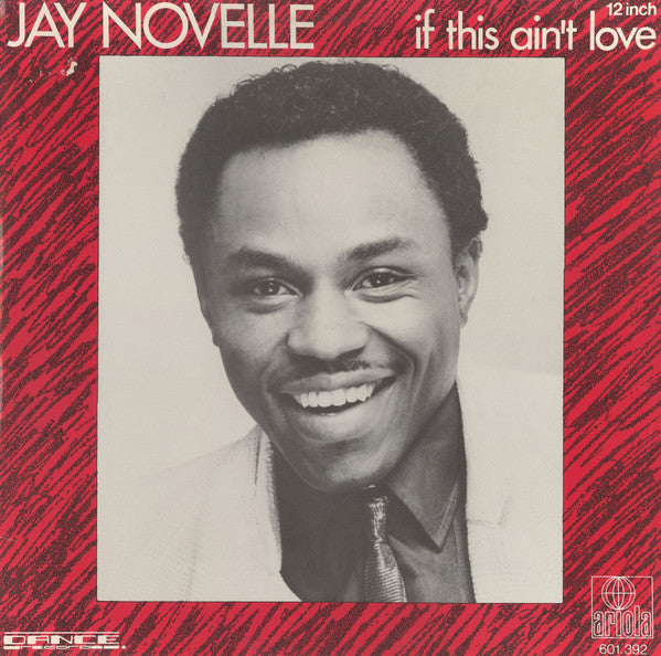 Jay Novelle : If This Ain't Love (12")