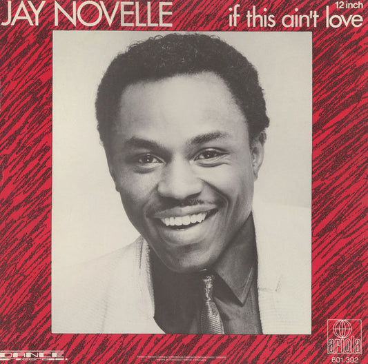 Jay Novelle : If This Ain't Love (12")