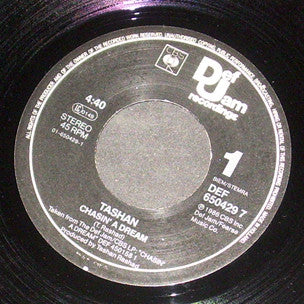 Tashan : Chasin' A Dream (7", Single)