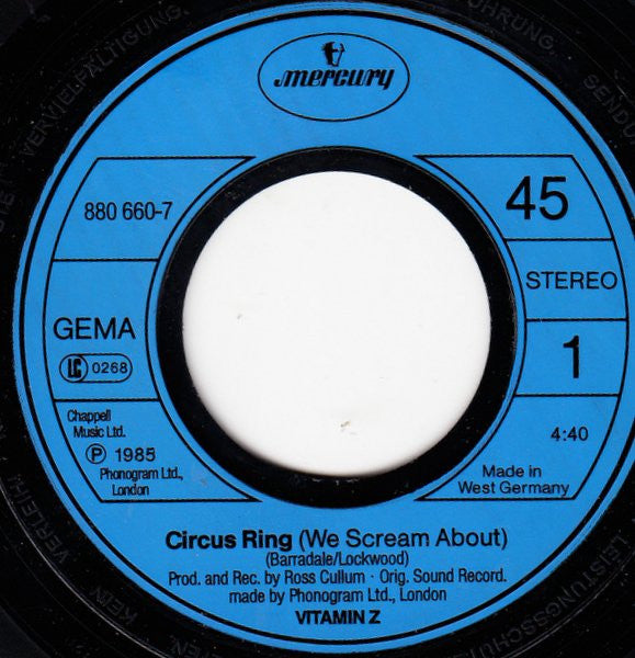 Vitamin Z : Circus Ring (We Scream About) (7", Single)