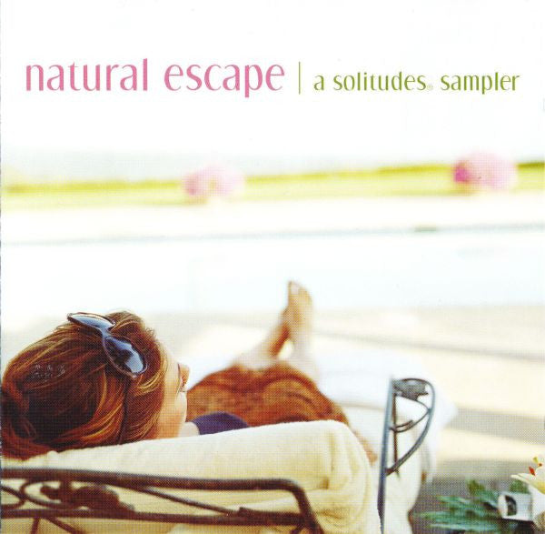 Gordon Gibson : Natural Escape (A Solitudes Sampler) (CD, Comp, Enh, Smplr, 24-)