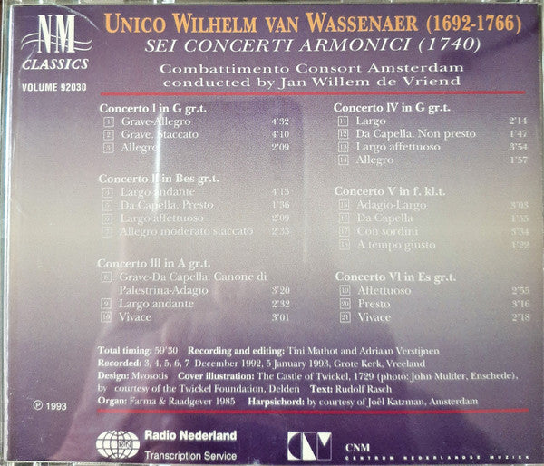 Unico Wilhelm Van Wassenaer - Combattimento Consort Amsterdam, Jan Willem de Vriend : Sei Concerti Armonici (CD)