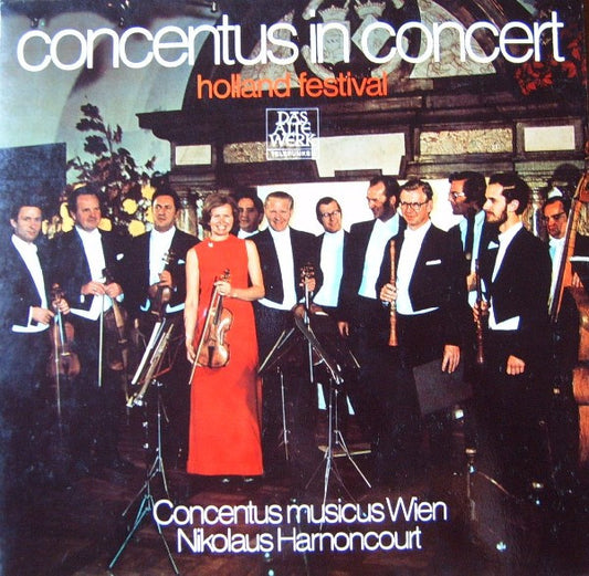 Concentus Musicus Wien, Nikolaus Harnoncourt : Concentus In Concert (Holland Festival) (LP, Gat)