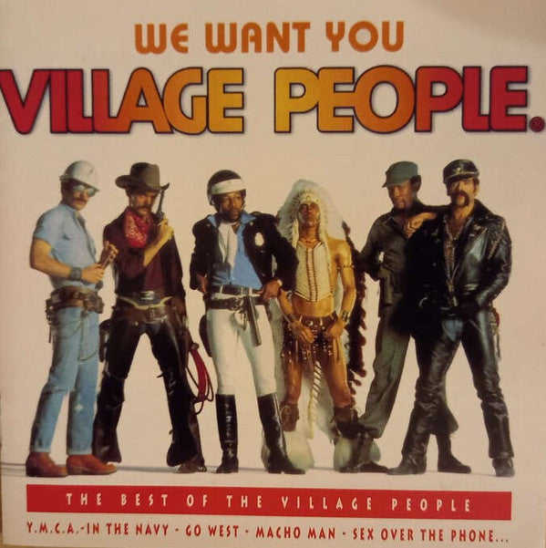 Village People : We Want You - The Best Of The Village People (CD, Album, Comp)