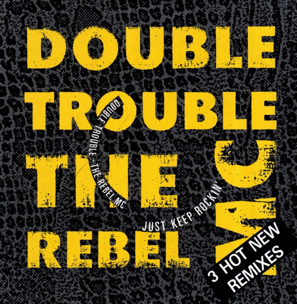 Double Trouble & Rebel MC : Just Keep Rockin' (CD, Maxi, Car)