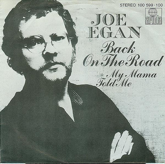 Joe Egan : Back On The Road (7", Single)
