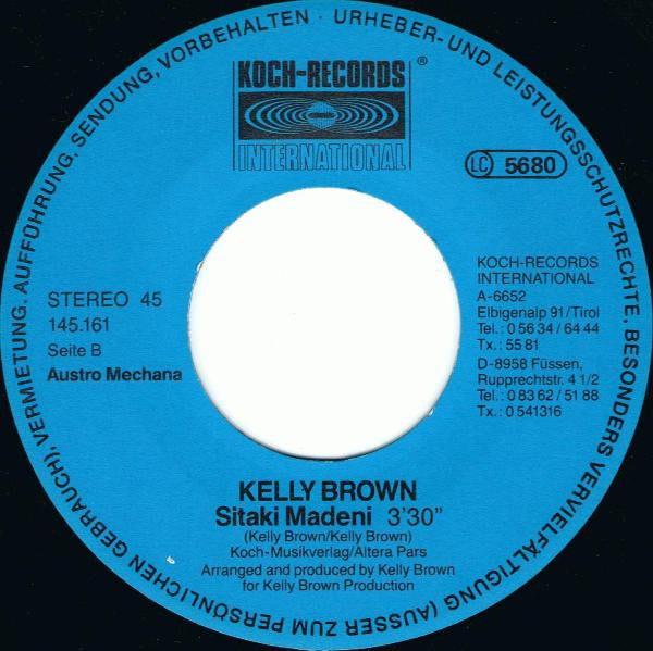 Kelly Brown : Only You Can (You Make Me Feel) (7", Single)