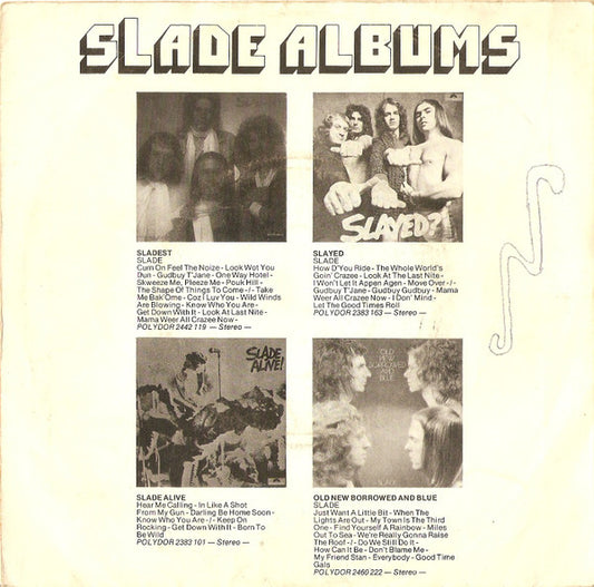 Slade : Everyday (7", Single)
