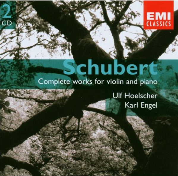 Franz Schubert - Ulf Hoelscher, Karl Engel : Complete Works For Violin And Piano (2xCD, Comp, RE, RM)