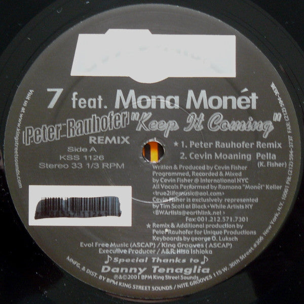 7 Feat. Mona Monet : Keep It Coming (Part II) (12")