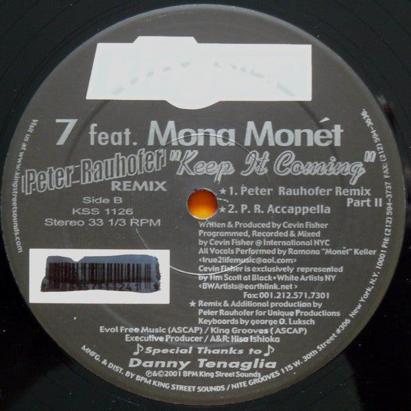 7 Feat. Mona Monet : Keep It Coming (Part II) (12")