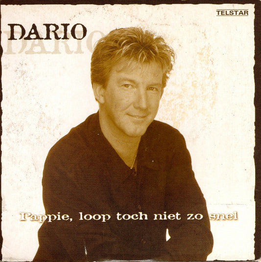 Dario (3) : Pappie, Loop Toch Niet Zo Snel (CD, Single)