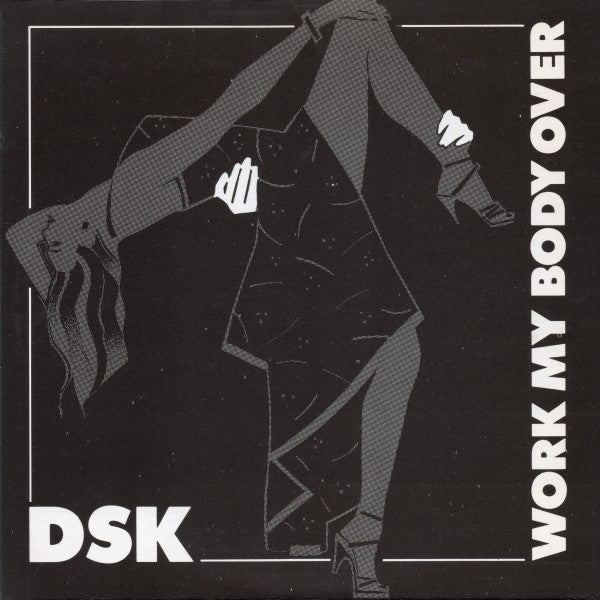 DSK : Work My Body Over (CD, Single)