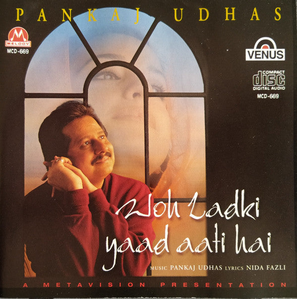 Pankaj Udhas : Woh Ladki Yaad Aati Hai (CD)