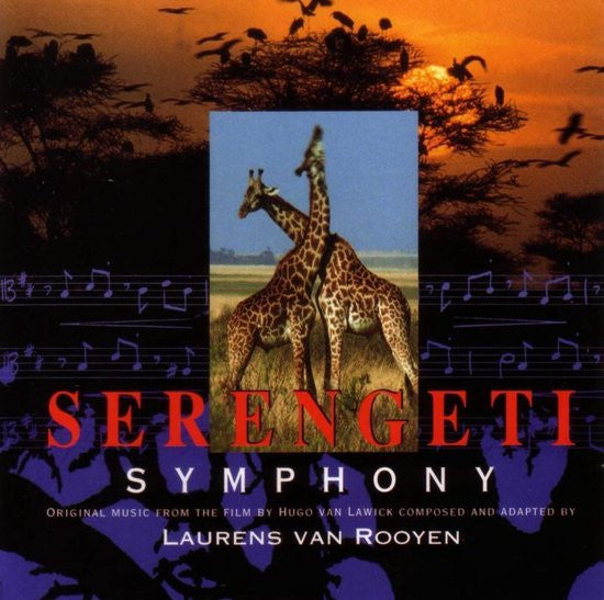 Laurens van Rooyen : Serengeti Symphony - Original Music From The Film By Hugo Van Lawick  (CD, Album)
