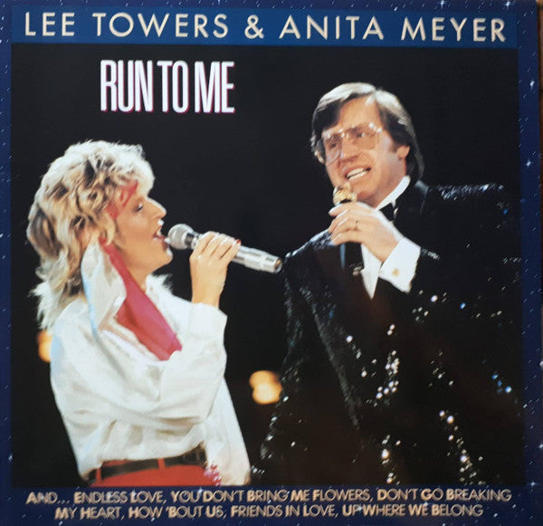 Lee Towers & Anita Meyer : Run To Me (LP, Album)